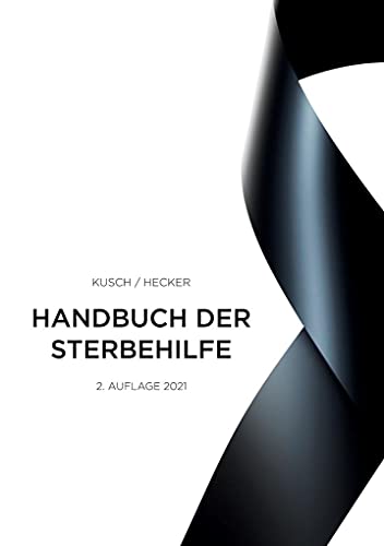 Handbuch der Sterbehilfe von Books on Demand GmbH