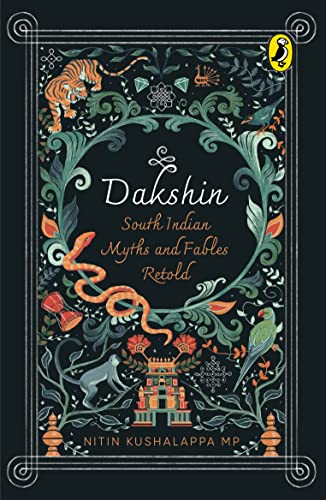 Dakshin: South Indian Myths and Fables Retold von Puffin