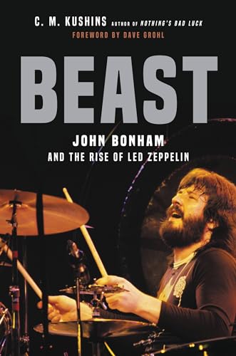 Beast: John Bonham and the Rise of Led Zeppelin von Hachette Books