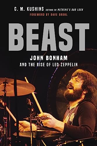 Beast: John Bonham and the Rise of Led Zeppelin von Hachette Books