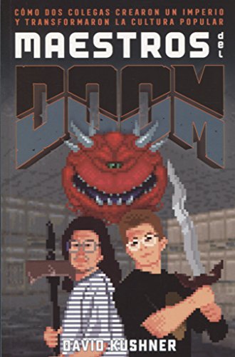 Maestros del Doom : cómo dos colegas crearon un imperio y transformaron la cultura pop (Es Pop Ensayo, Band 16) von ES POP