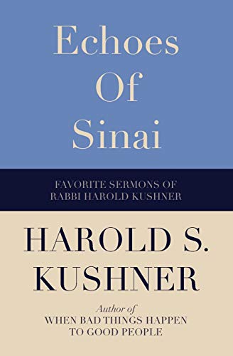 Echoes of Sinai: Favorite Sermons of Rabbi Harold Kushner