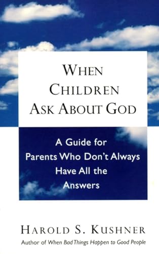 When Children Ask About God: A Guide for Parents Who Don't Always Have All the Answers von Schocken