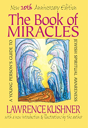 Book of Miracles: A Young Person's Guide to Jewish Spiritual Awareness von Jewish Lights