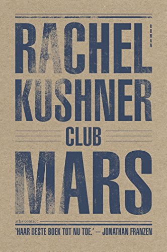 Club Mars: roman Club Mars: roman von Atlas Contact