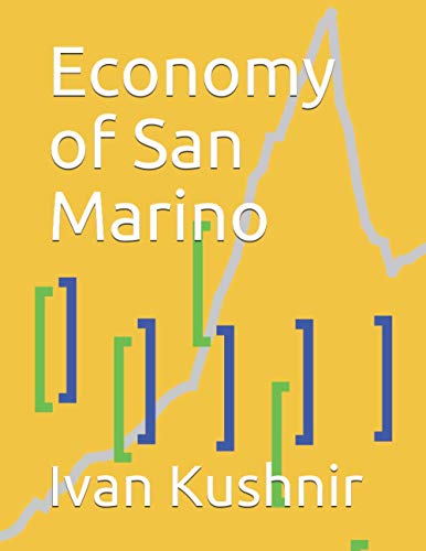 Economy of San Marino (Economy in Countries, Band 202)