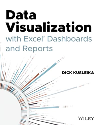 Data Visualization with Excel Dashboards and Reports von Wiley