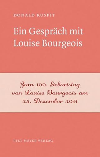 Ein Gespräch mit Louise Bourgeois (NichtSoKleineBibliothek)