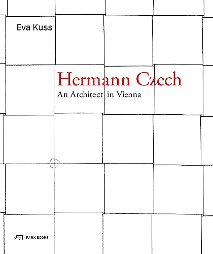 Hermann Czech: An Architect in Vienna