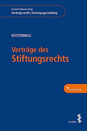 Verträge des Stiftungsrechts (Vertragsrecht | Vertragsgestaltung)