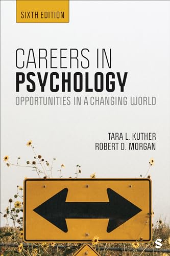 Careers in Psychology: Opportunities in a Changing World von SAGE Publications, Inc