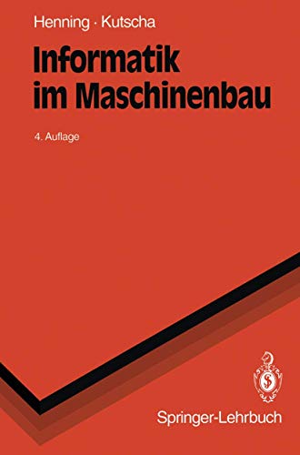 Informatik im Maschinenbau (Springer-Lehrbuch)