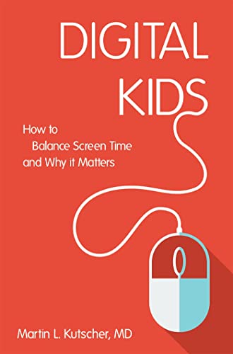 Digital Kids: How to Balance Screen Time, and Why It Matters von Jessica Kingsley Publishers