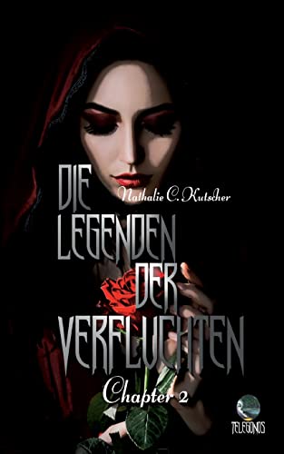 Die Legenden der Verfluchten: Chapter 2