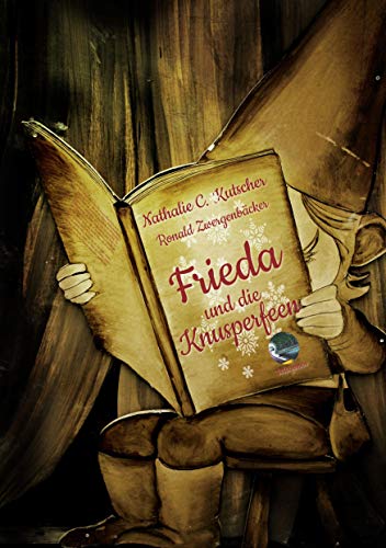 Frieda und die Knusperfeen