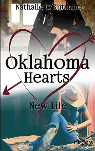 Oklahoma Hearts: New Life