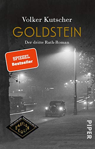 Goldstein (Die Gereon-Rath-Romane 3): Der dritte Rath-Roman | Die Romanvorlage zu Babylon Berlin | Staffel 4