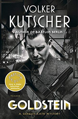 Goldstein: A Gereon Rath Mystery (Gereon Rath Mystery, 3) von Picador USA