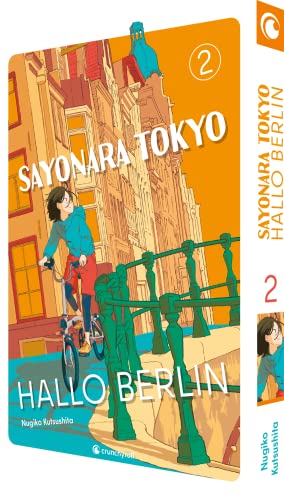 Sayonara Tokyo, Hallo Berlin – Band 2 (Finale)