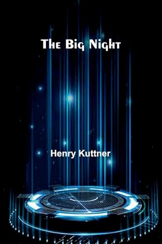 The Big Night von Alpha Edition