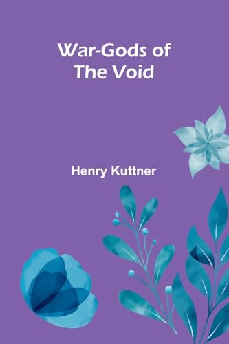 War-Gods of the Void von Alpha Edition
