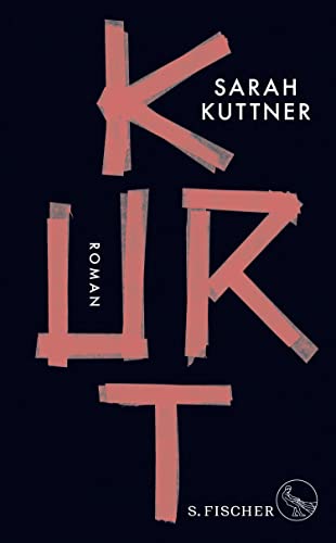 Kurt: Roman | Das Buch zum Film »Lieber Kurt«