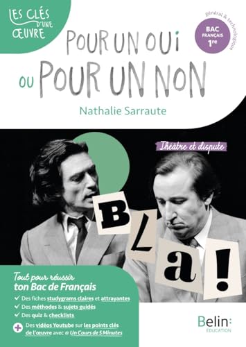 Pour un oui ou pour un non, Nathalie Sarraute: Bac français 1re, Parcours Théâtre et dispute von BELIN EDUCATION