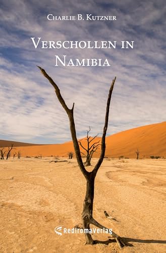 Verschollen in Namibia von Rediroma-Verlag