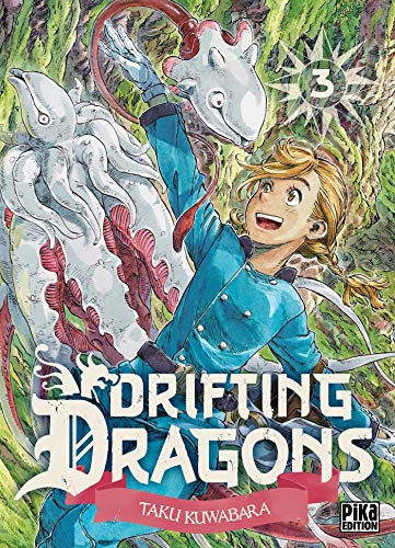 Drifting Dragons T03 von PIKA