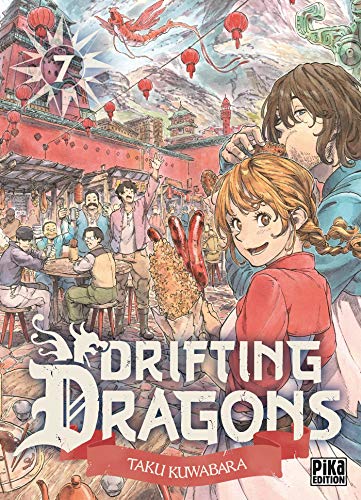 Drifting Dragons T07
