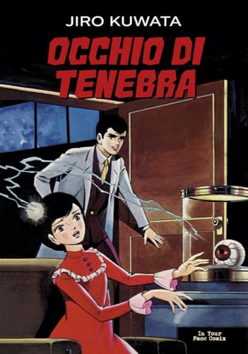 Occhio di tenebra Occhio di tenebra von In Your Face Comix