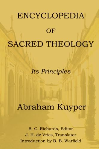 Encyclopedia of Sacred Theology: Its Principles