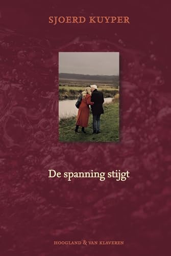 De spanning stijgt von Hoogland & Van Klaveren, Uitgeverij
