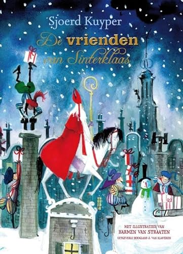 De vrienden van Sinterklaas von Hoogland & Van Klaveren, Uitgeverij