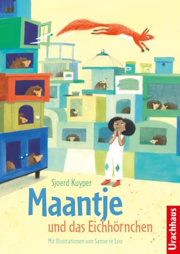 Maantje und das Eichhörnchen Maantje und das Eichhörnchen von Urachhaus/Geistesleben