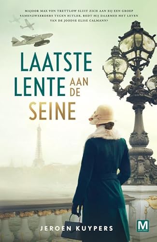 Laatste lente aan de Seine Laatste lente aan de Seine von Uitgeverij Marmer B.V.