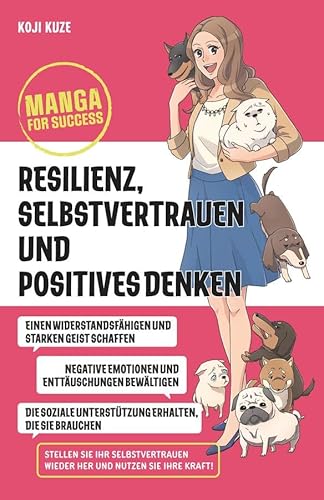 Manga for Success - Resilienz, Selbstvertrauen und positives Denken von Wiley-VCH