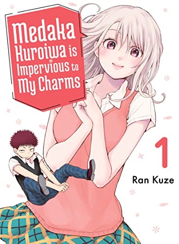 Medaka Kuroiwa Is Impervious to My Charms 1 von Vertical Comics