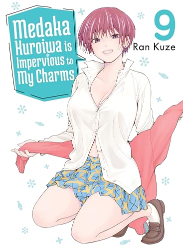 Medaka Kuroiwa Is Impervious to My Charms 9 von Vertical