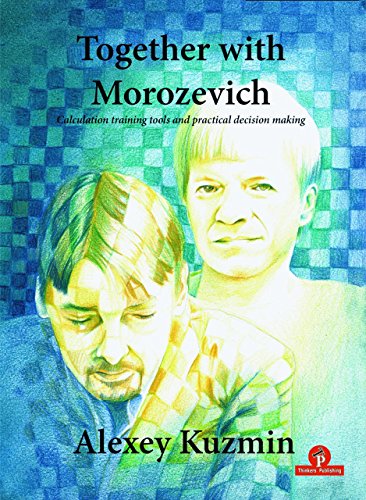 Together with Morozevich: Calculation Training Tools and Practical Decision Making von The House of Staunton