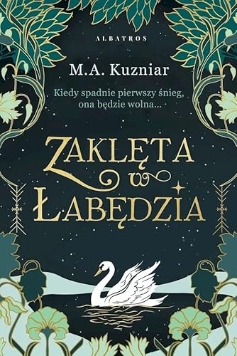 Zaklęta w łabędzia (SERIA BUTIKOWA) von Albatros