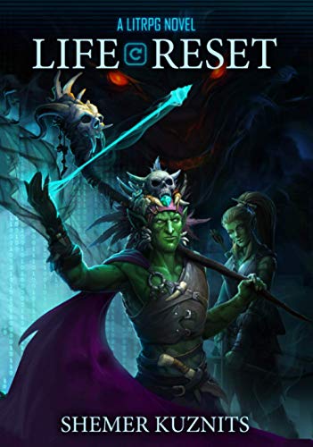 Life Reset: A LitRPG Novel (New Era Online: Life Reset, Band 1) von Independently published