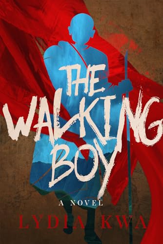 The Walking Boy (Qhuanqi Trilogy, 2, Band 2)