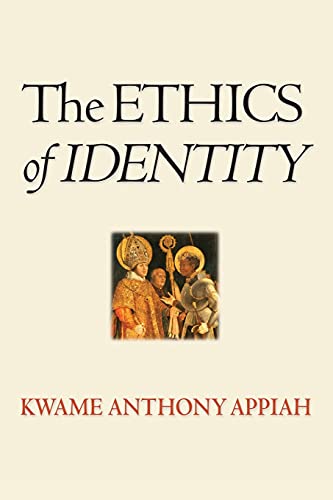 The Ethics of Identity von Princeton University Press