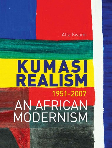Kumasi Realism, 1951-2007: An African Modernism von C Hurst & Co Publishers Ltd