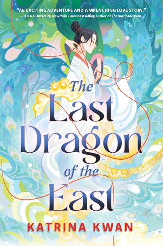 The Last Dragon of the East von S&S/Saga Press