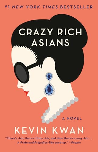 Crazy Rich Asians: A Novel (Crazy Rich Asians Trilogy, Band 1) von Anchor Books