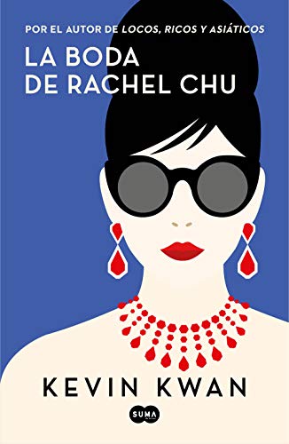 La boda de Rachel Chu / China Rich Girlfriend (SUMA) von SUMA