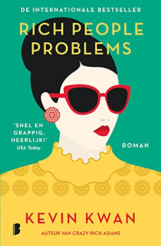 Rich people problems (Crazy Rich Asians, 3)