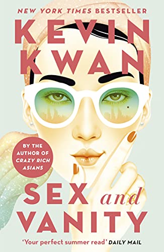 Sex and Vanity: from the bestselling author of Crazy Rich Asians von Windmill Books